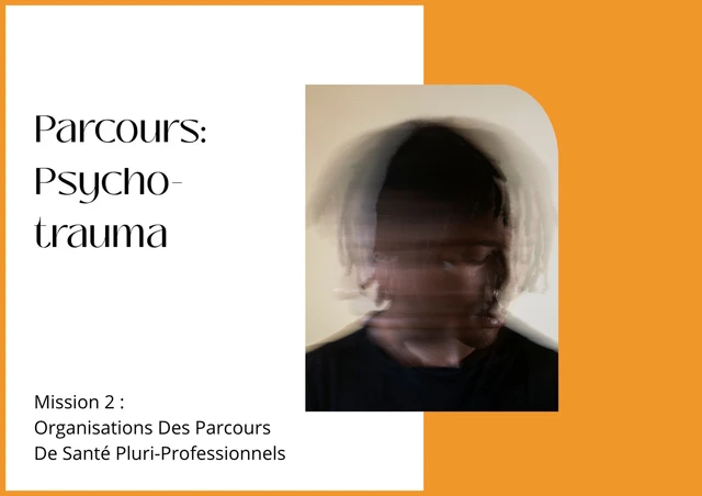 Parcours  Psycho-Trauma