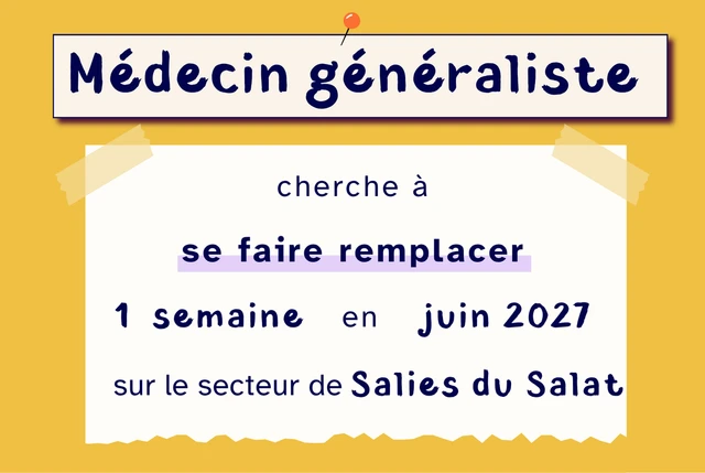 Médecin Généraliste cherche à se faire remplacer à Salies du Salat