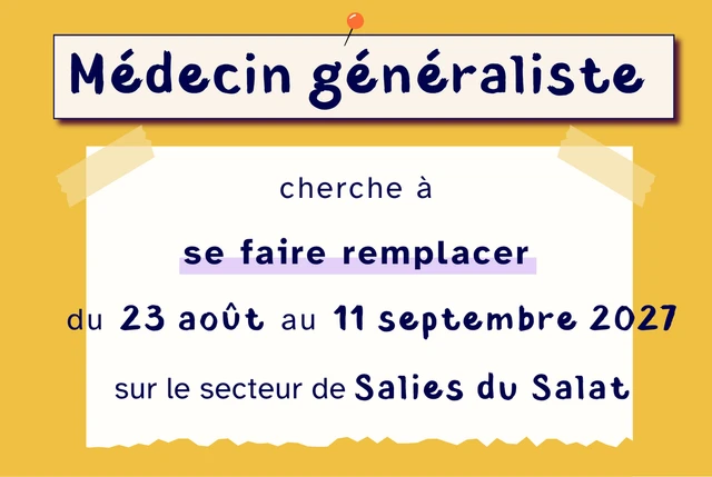 Médecin Généraliste cherche à se faire remplacer à Salies du Salat